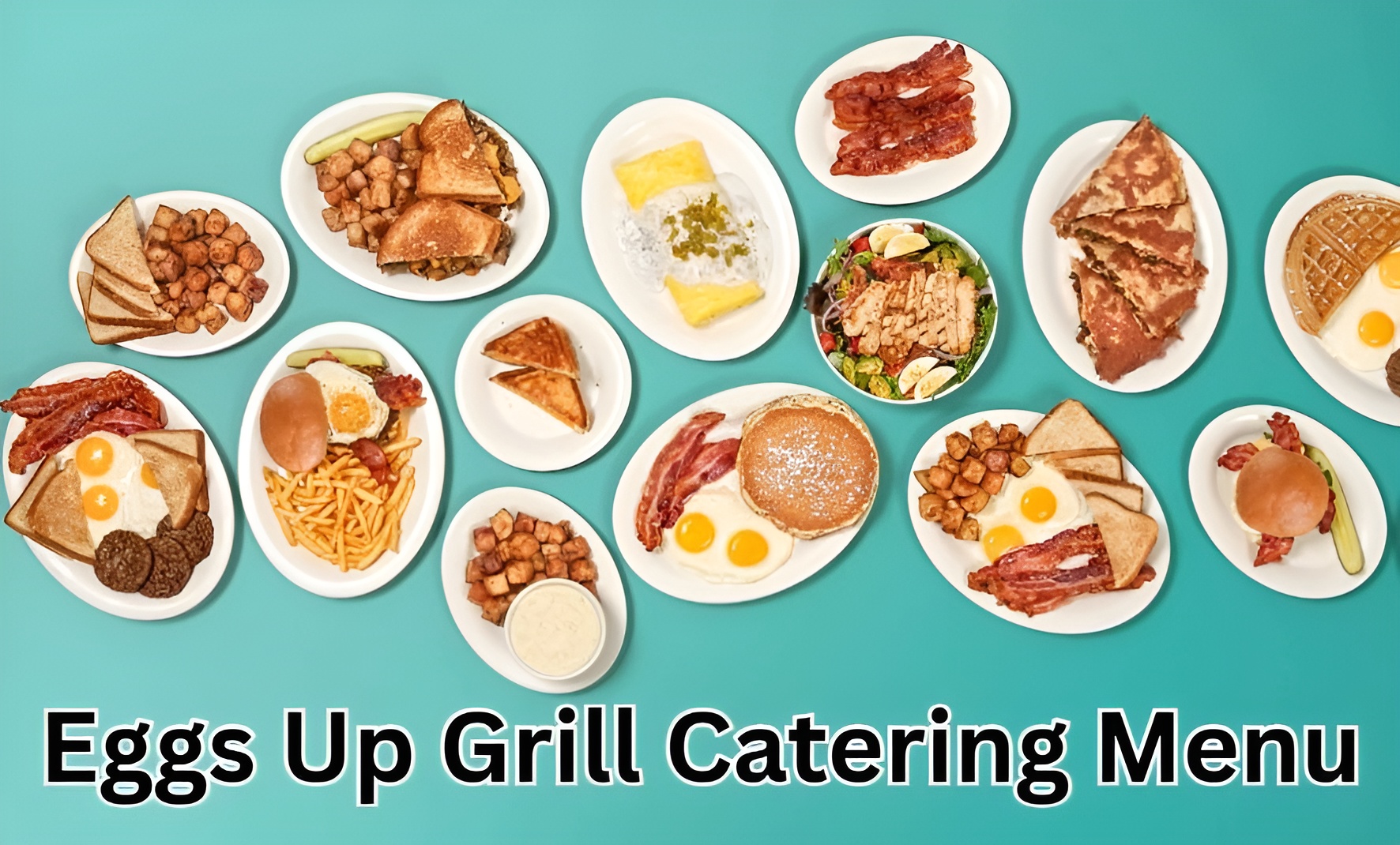 Eggs Up Grill Catering Menu Eggs Up Grill Catering