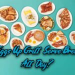 Does Eggs Up Grill Serve Breakfast All Day? Does Eggs Up Grill Serve Breakfast All Day